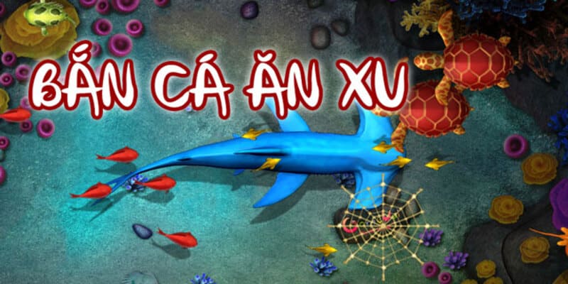 bắn cá ăn xu abc8